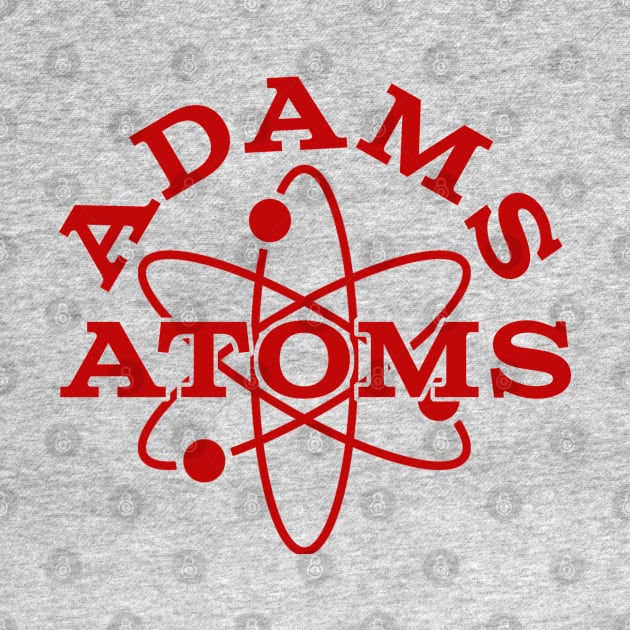 Adams Atoms by PopCultureShirts